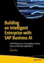 Building an Intelligent Enterprise with SAP Business AI