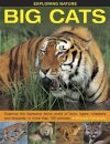 Exploring Nature: Big Cats