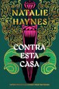 Contra esta Casa