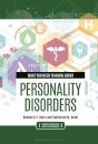 What You Need to Know about Personality Disorders