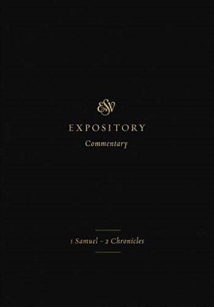 ESV Expository Commentary