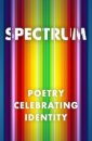 Spectrum: Poetry Celebrating Identity