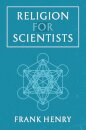 Religion for Scientists