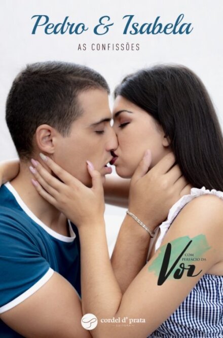 Pedro & Isabela - As Confissões