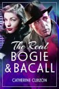 The Real Bogie and Bacall