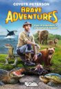Epic Encounters in the Animal Kingdom (Brave Adventures Vol. 2)