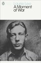 A Moment Of War