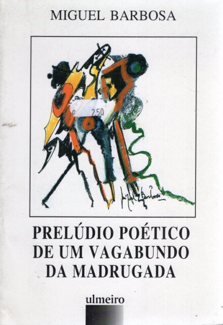 Prelúdio Poético de Um Vagabundo da Madrugada