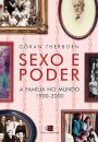Sexo e poder: a família no mundo (1900-2000)