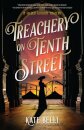 Treachery on Tenth Street