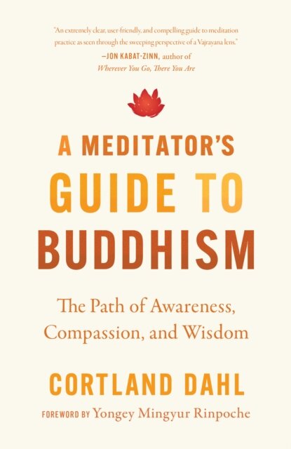 Meditator's Guide to Buddhism,A