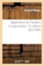 Application de l'Analyse A La Geometrie. 5e Edition
