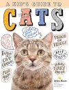 A Kid's Guide to Cats