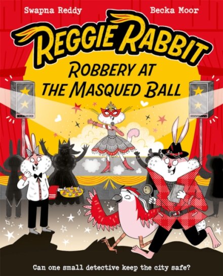 Reggie Rabbit: Robbery at the Masqued Ball