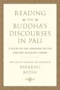Reading the Buddha's Discourses in Pali