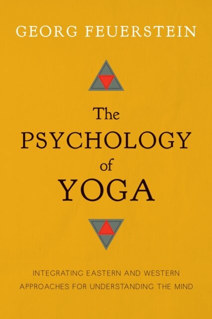 The Psychology of Yoga
