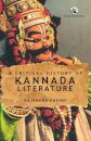 A Critical History of Kannada Literature