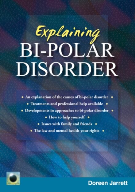 An Emerald Guide to Explaining Bi-Polar Disorder