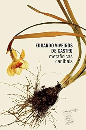 Metafísicas Canibais