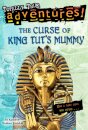 The Curse of King Tut's Mummy (Totally True Adventures)