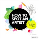 How to Spot an Artist