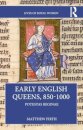 Early English Queens, 850–1000