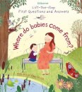 Lift The Flap First Questions & Answers Where Do Babies Come From
