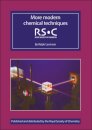 More Modern Chemical Techniques