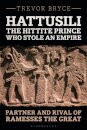 Hattusili, the Hittite Prince Who Stole an Empire