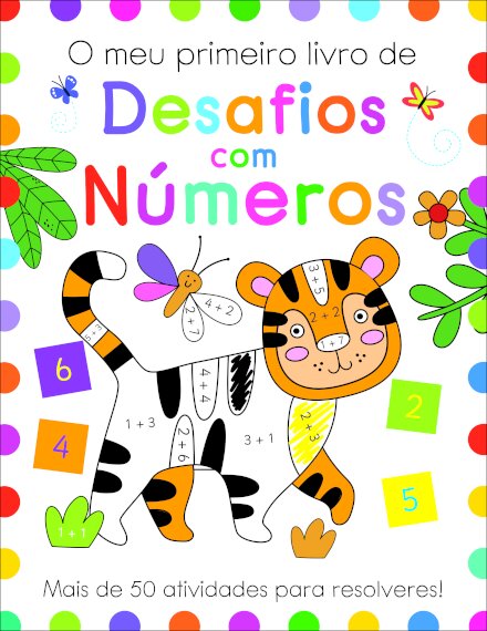 O Meu Primeiro Livro de Desafios com Números