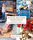 Rescue, Restore, Redecorate