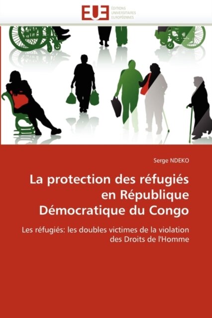 La protection des refugies en republique democratique du congo
