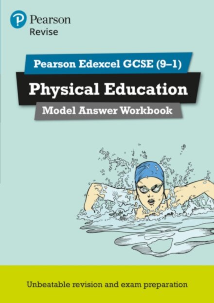 Pearson REVISE Edexcel GCSE PE Model Answer Workbook - for 2026, 2027 exams