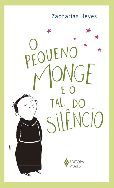 O Pequeno Monge E O Tal Do Silêncio