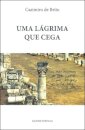 Uma Lágrima que Cega