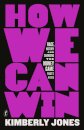 How We Can Win