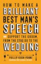 How To Make a Brilliant Best Man's Speech