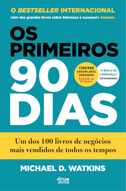 Os Primeiros 90 Dias