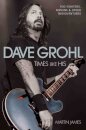 Dave Grohl - Times Like His: Foo Fighters, Nirvana & Other Misadventures