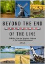 Beyond the End of the Line