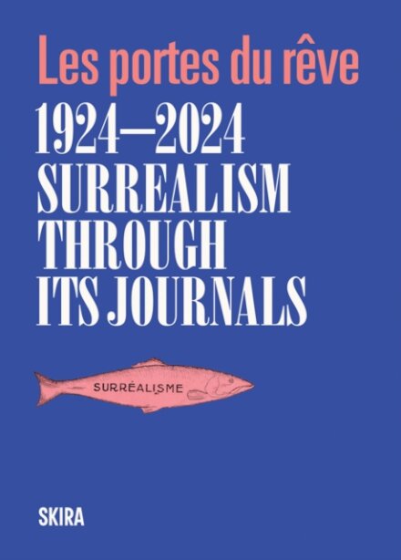 Surrealism through its journals