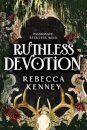 Ruthless Devotion