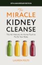 The Miracle Kidney Cleanse