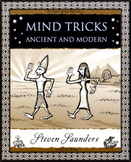 Mind Tricks: Ancient and Modern