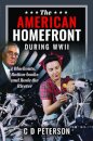 The American Homefront During WWII