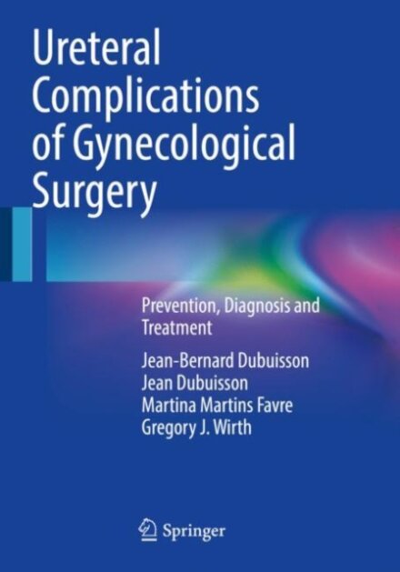 Ureteral Complications of Gynecological Surgery