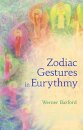 The Zodiac Gestures in Eurythmy