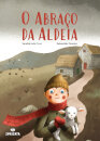 O Abraço da Aldeia