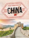Your Passport to China