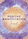 Positive Manifestation Journal